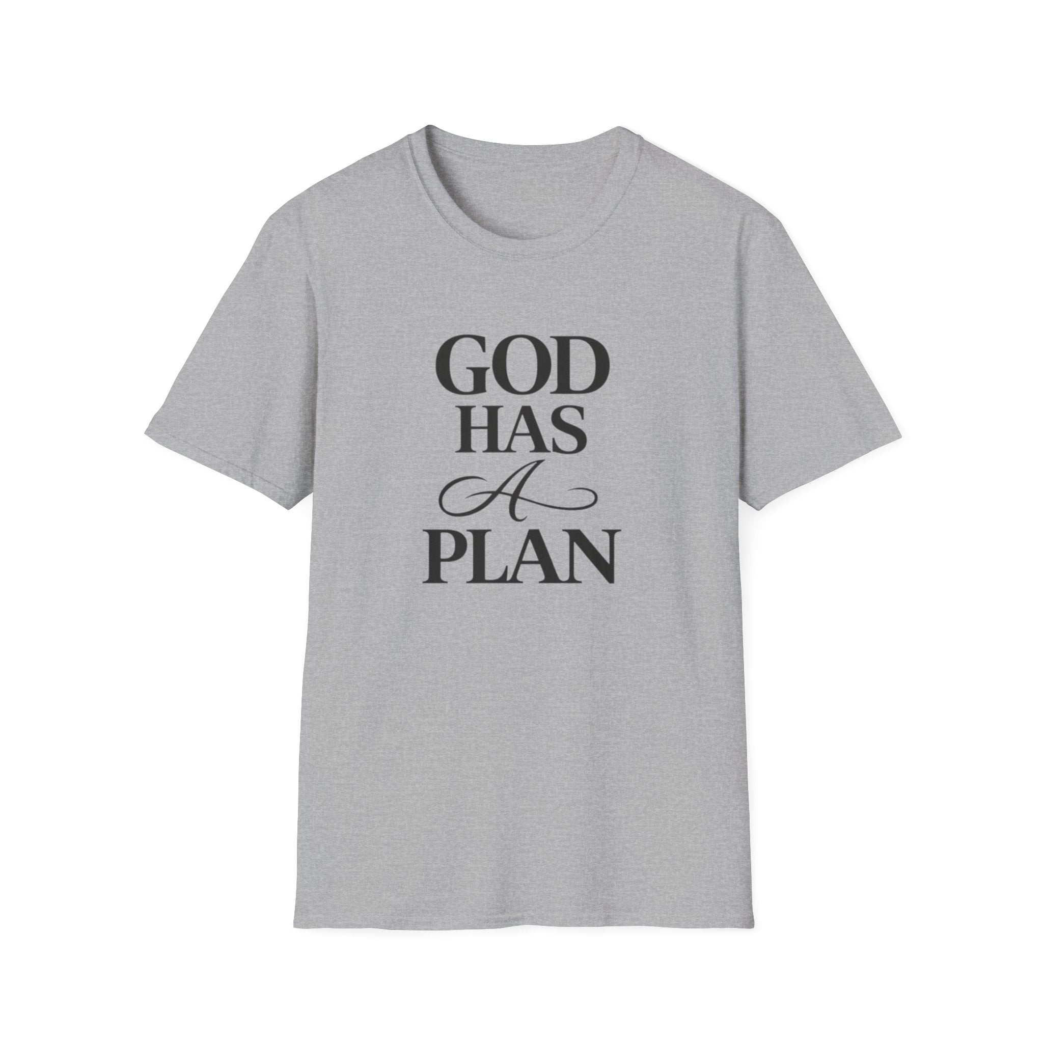 God Has A Plan T-Shirt