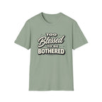 Too Blessed T-Shirt