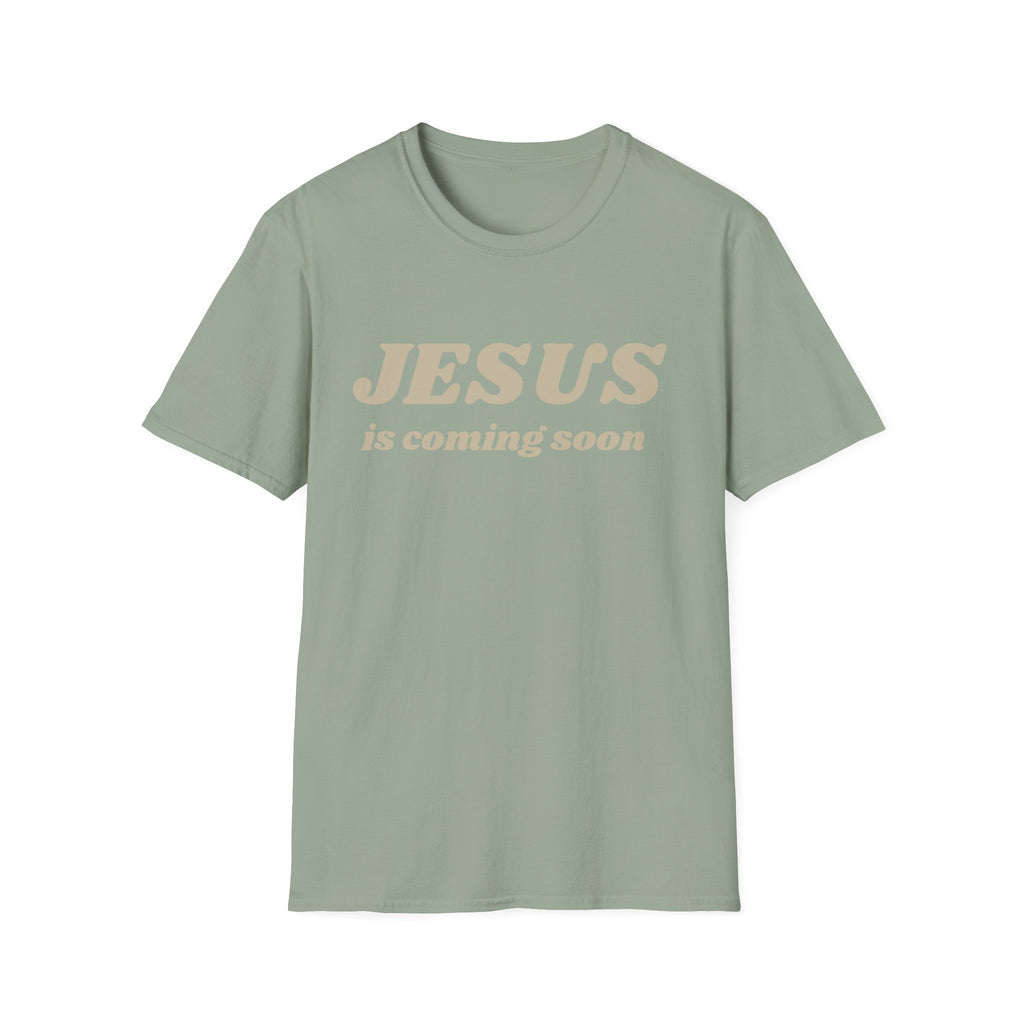 JESUS IS COMING SOON OG  T-Shirt