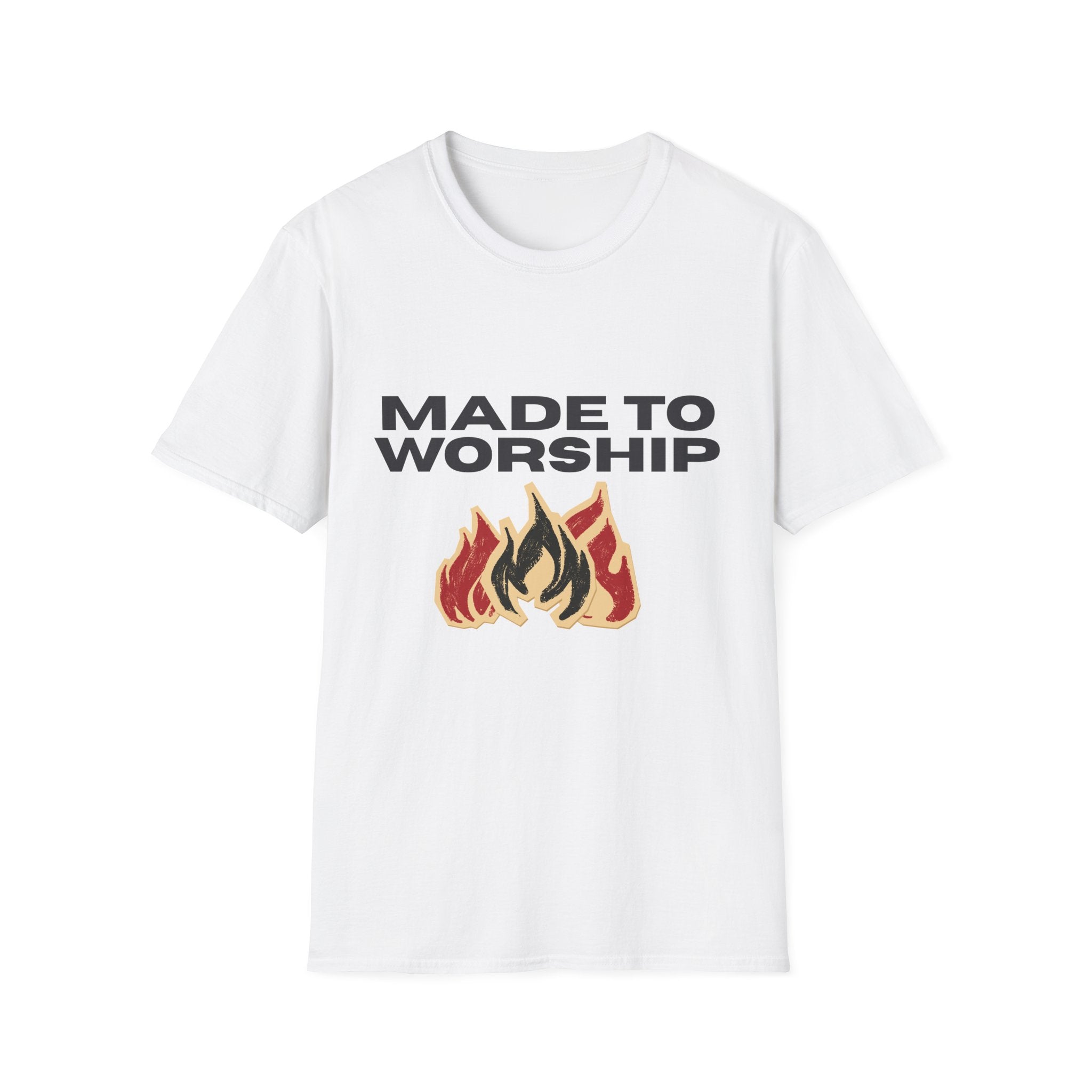 Made to Worship T-Shirt