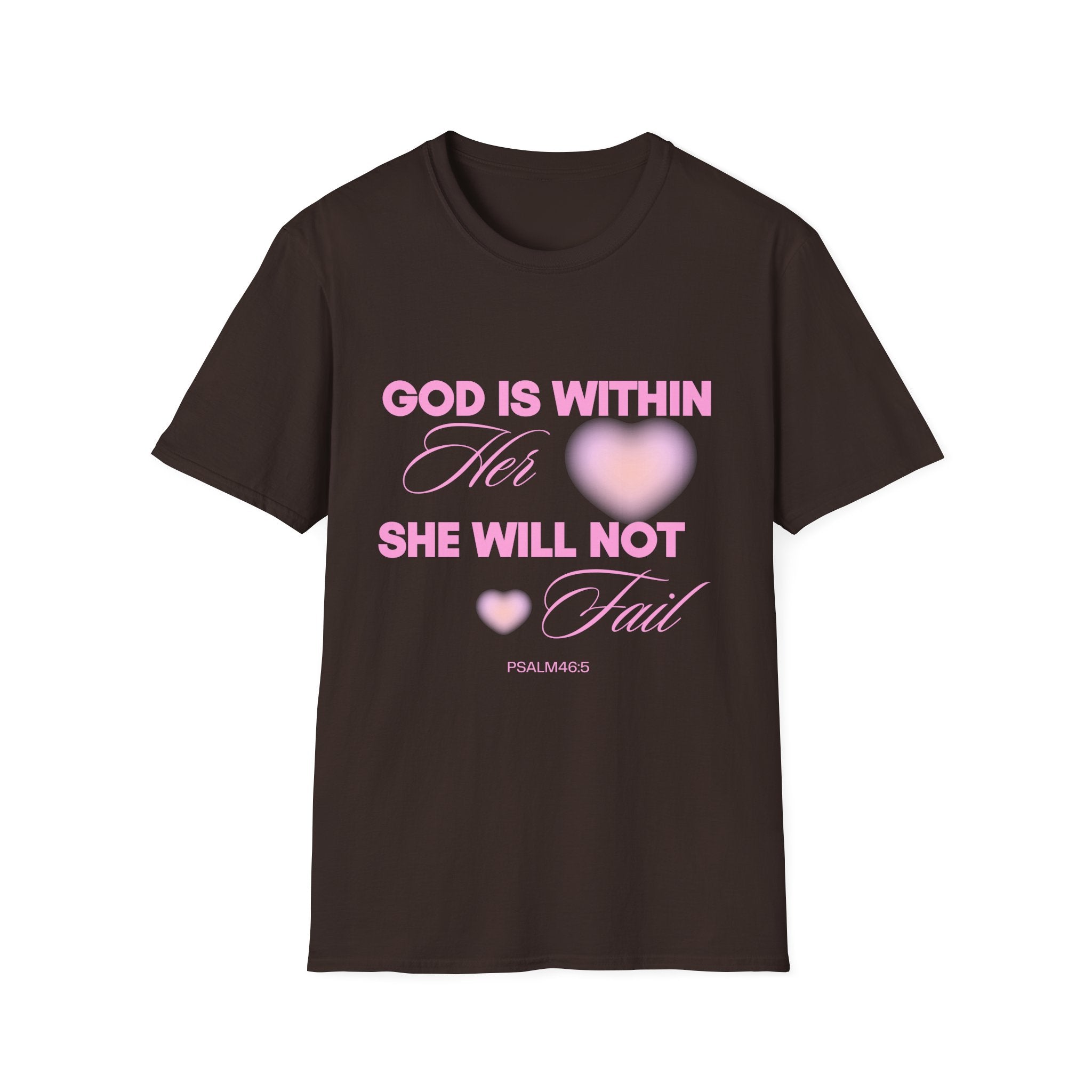 "She Will Not Fail” T Shirt