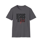 Jesus Is King T-Shirt