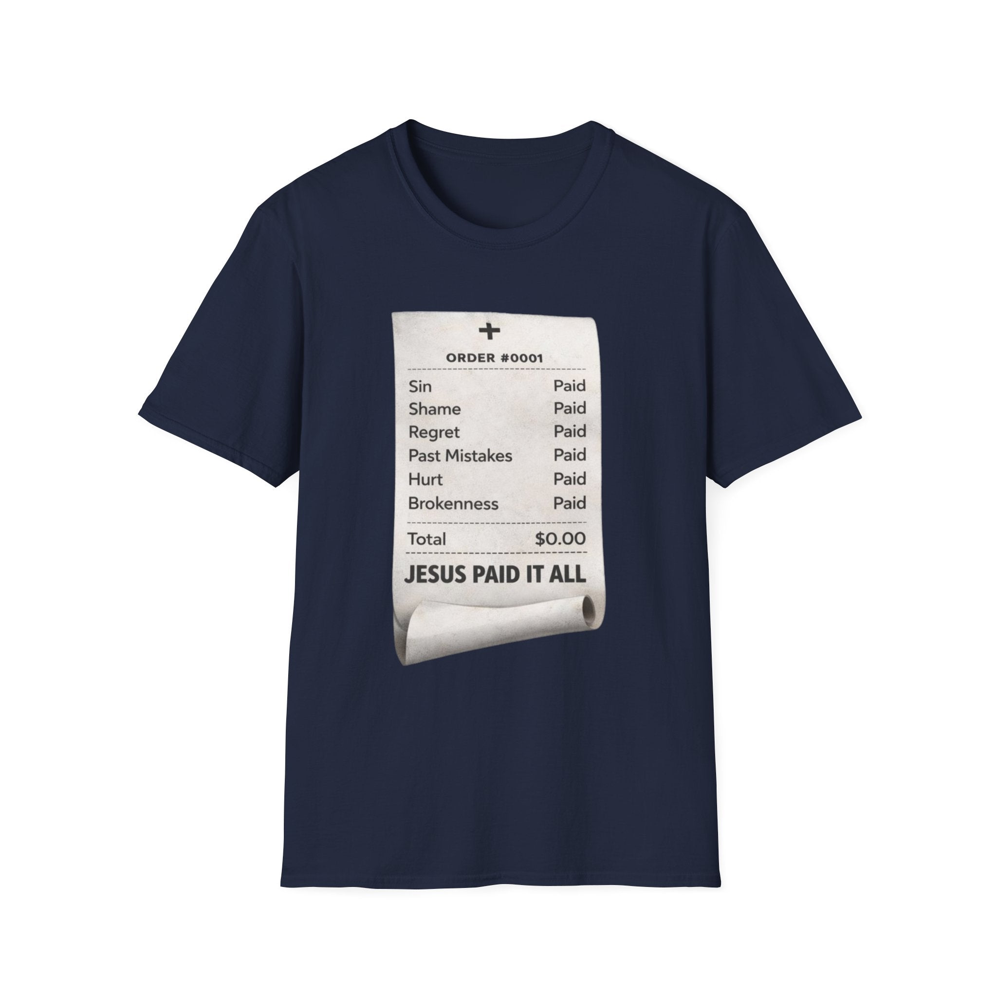 "Jesus Paid It All" Receipt T Shirt