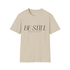 Be Still Minimal T-Shirt