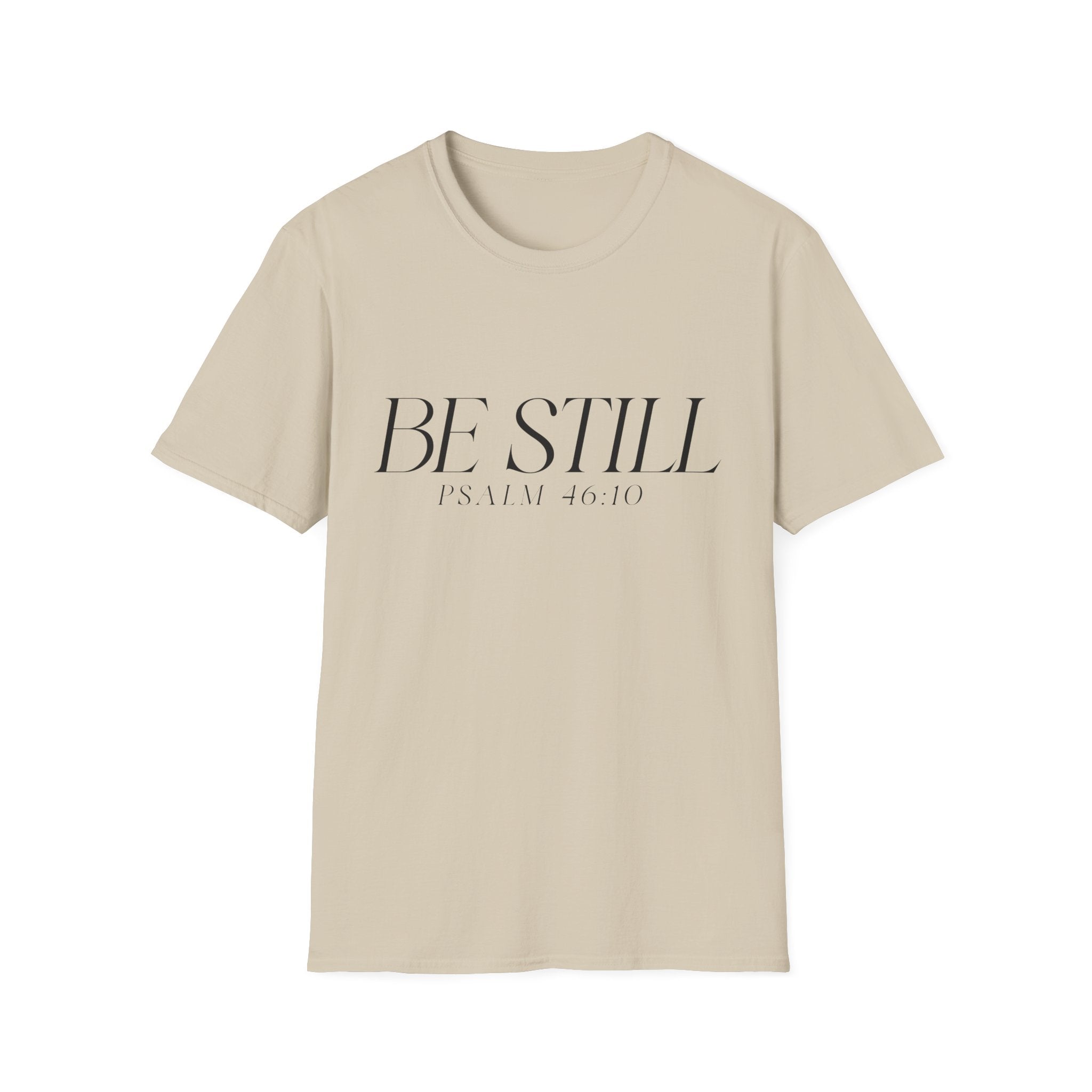 Be Still Minimal T-Shirt