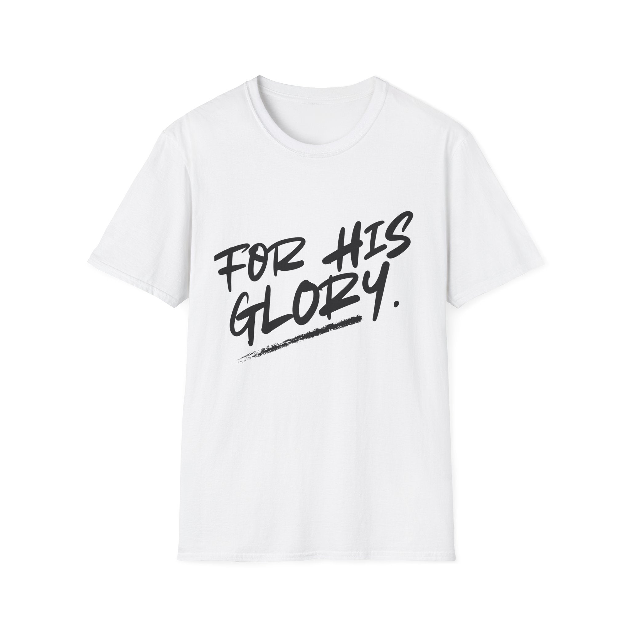 For His Glory T-Shirt