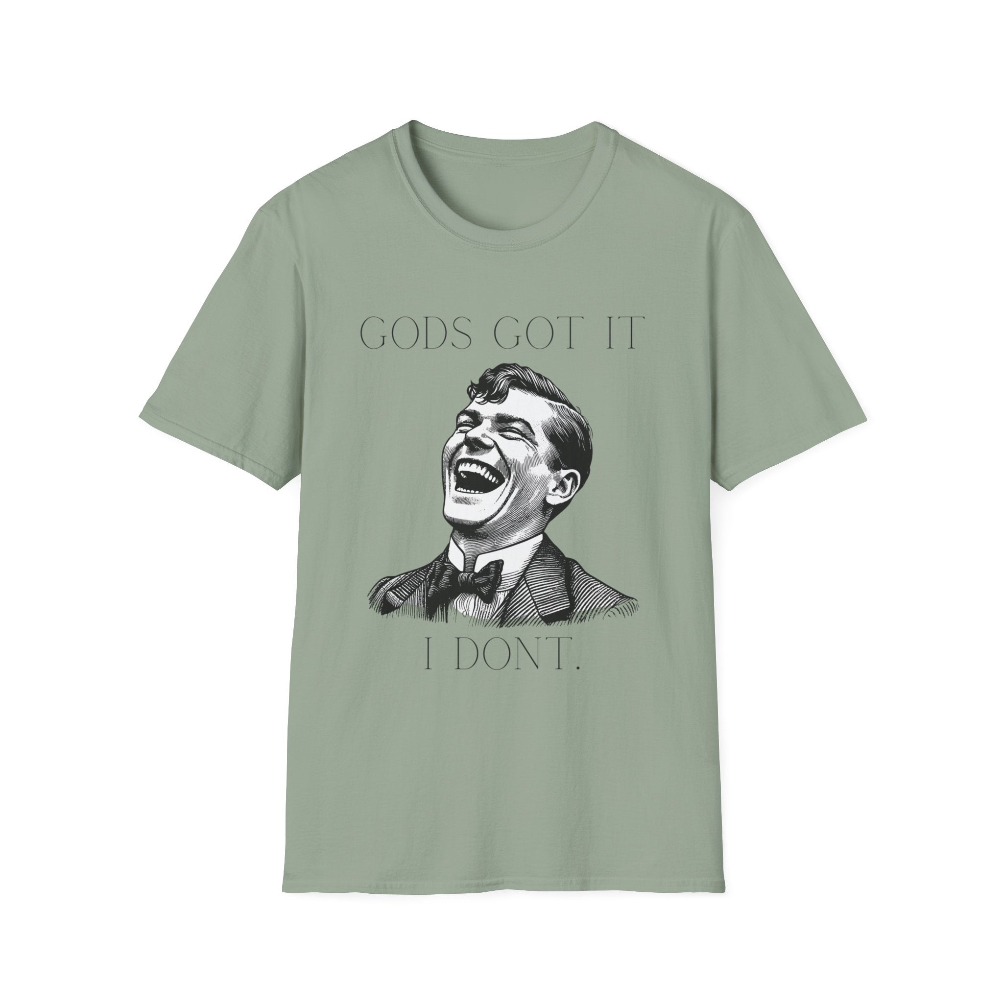 God's Got It T-Shirt