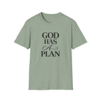 God Has A Plan T-Shirt