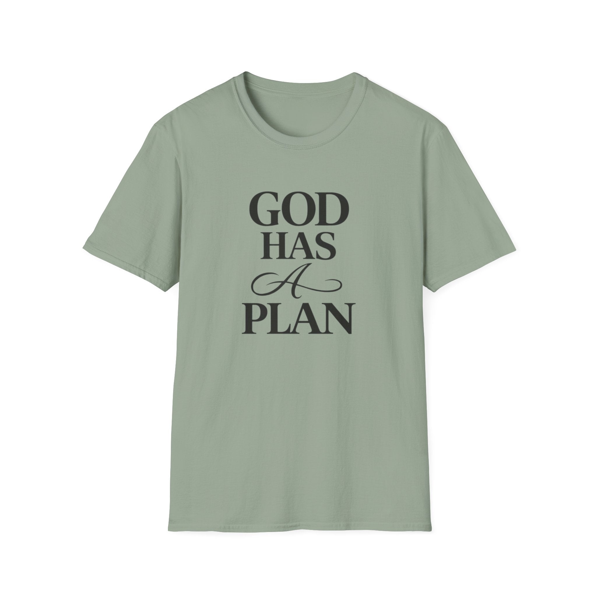 God Has A Plan T-Shirt