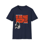 Go and Make Disciples Megaphone T Shirt