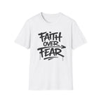 Faith Over Fear Graff T-Shirt