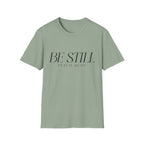 Be Still Minimal T-Shirt
