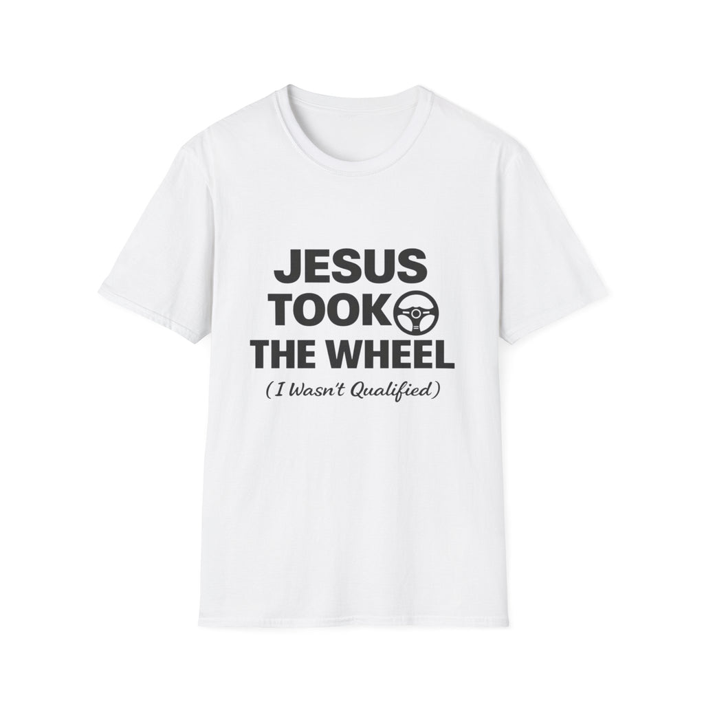 Jesus Took The Wheel T-Shirt