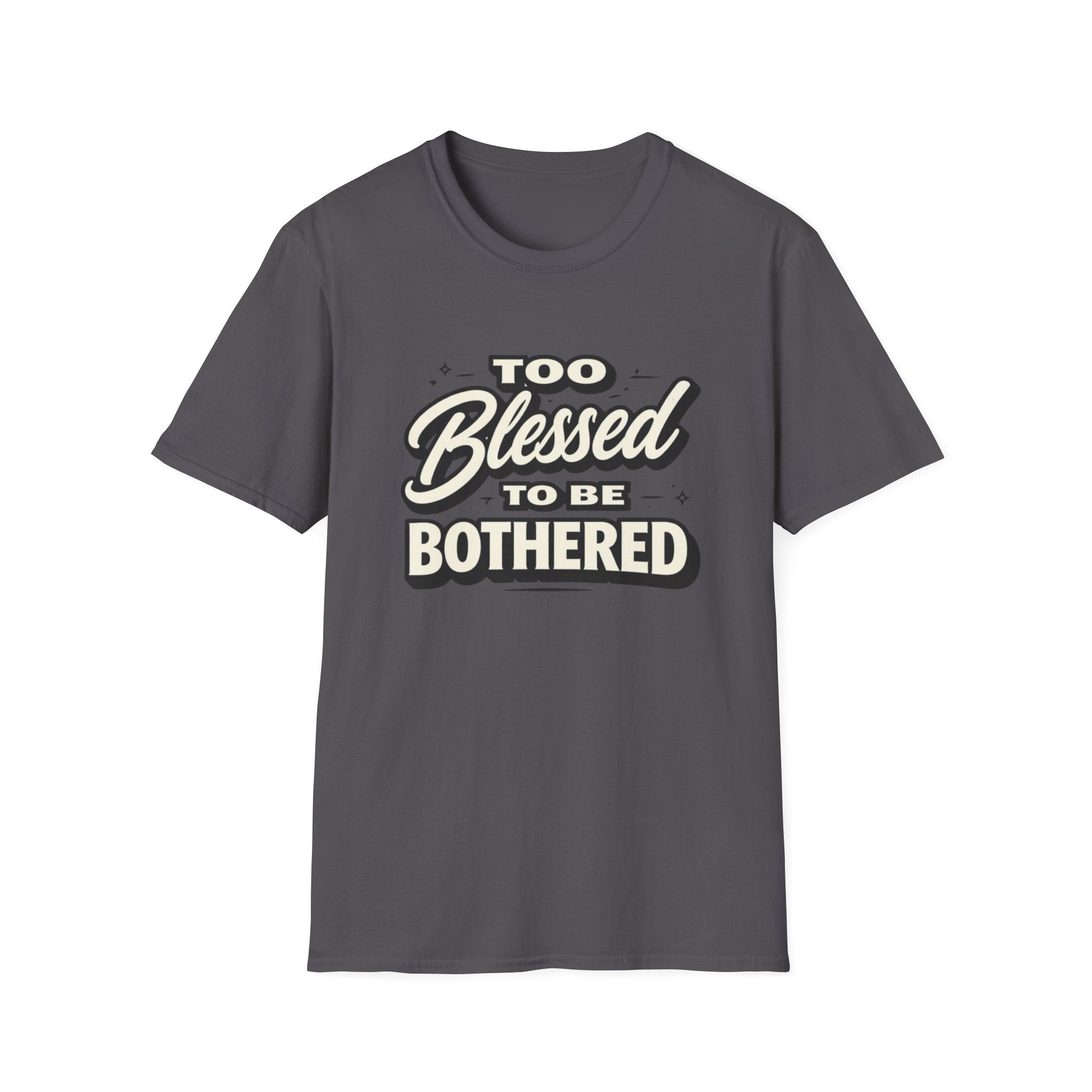 Too Blessed T-Shirt