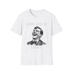 God's Got It T-Shirt