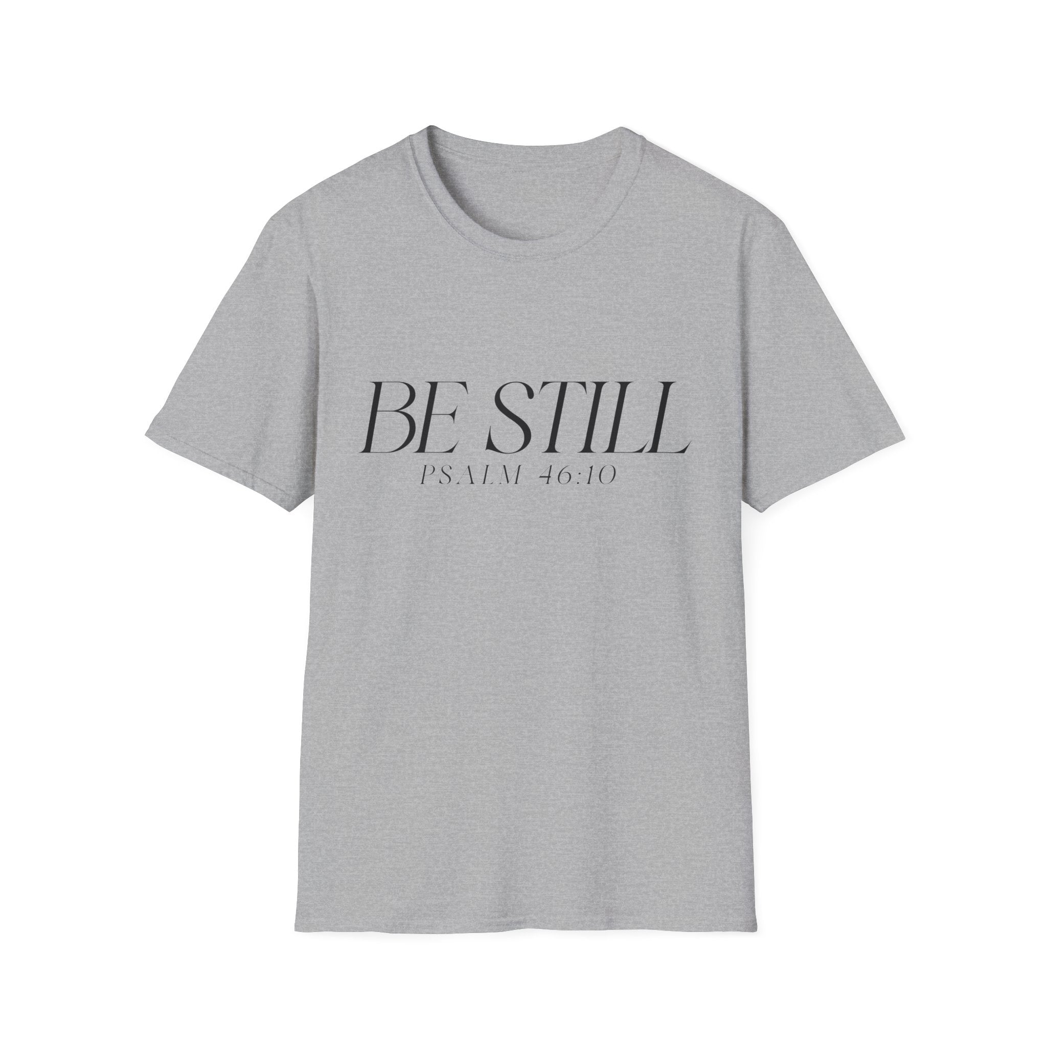Be Still Minimal T-Shirt