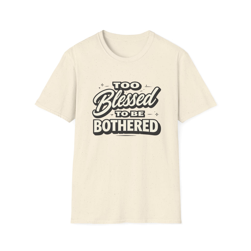 Too Blessed T-Shirt