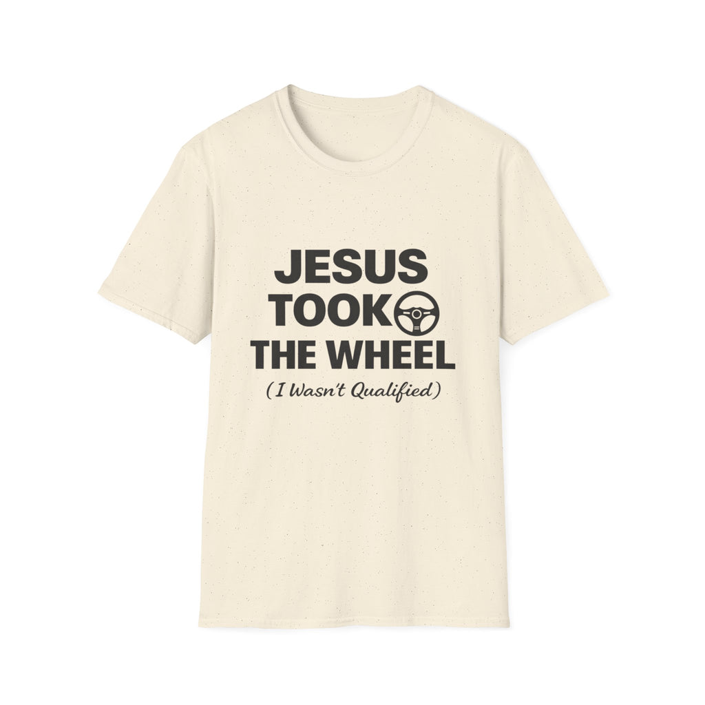 Jesus Took The Wheel T-Shirt