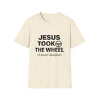 Jesus Took The Wheel T-Shirt