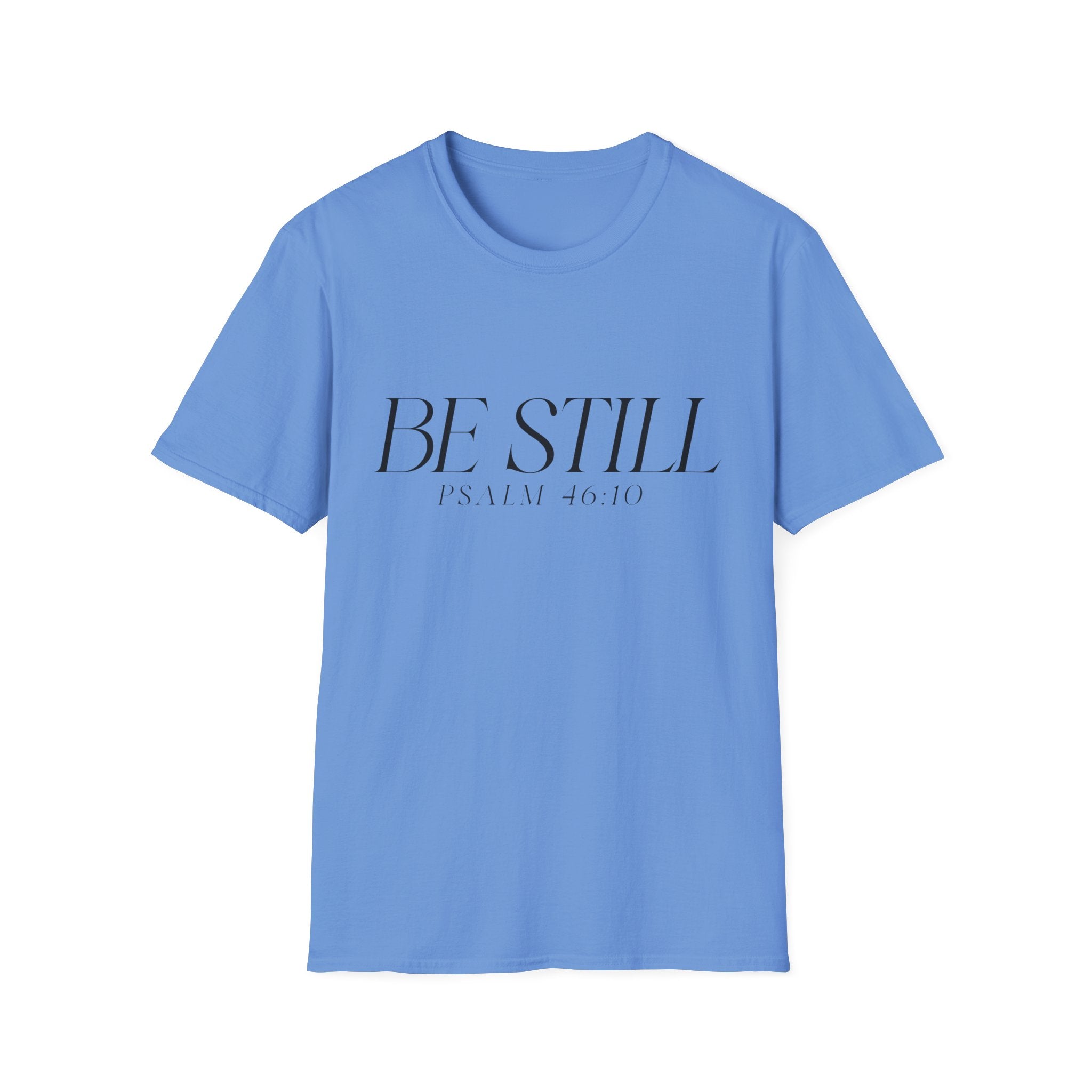 Be Still Minimal T-Shirt