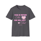"She Will Not Fail” T Shirt