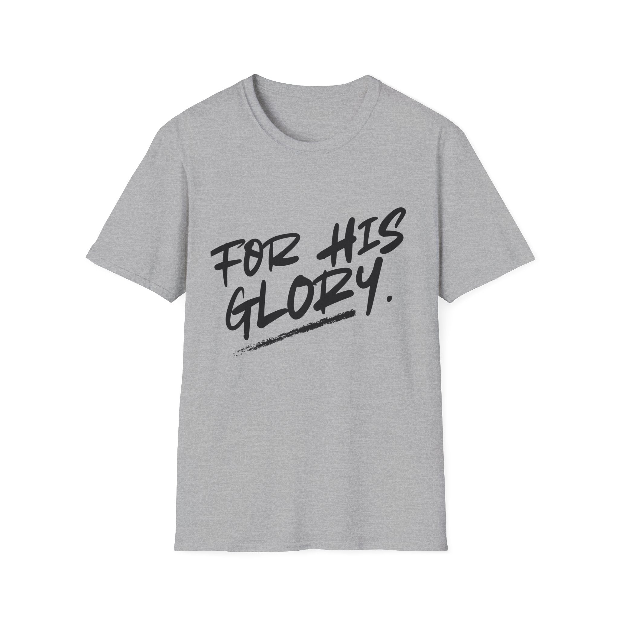 For His Glory T-Shirt