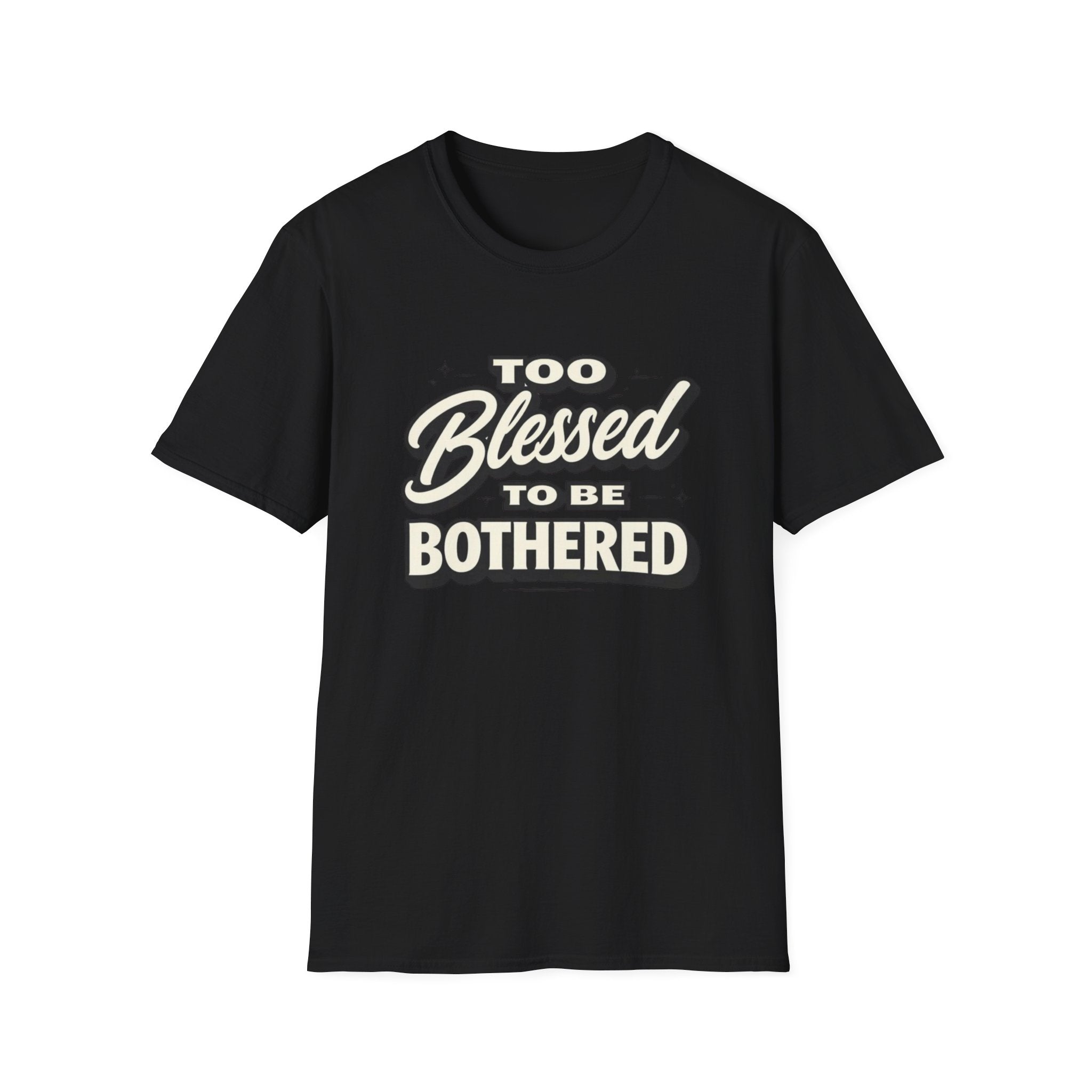 Too Blessed T-Shirt